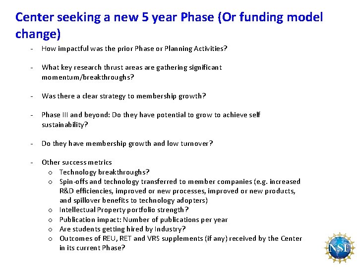Center seeking a new 5 year Phase (Or funding model change) - How impactful