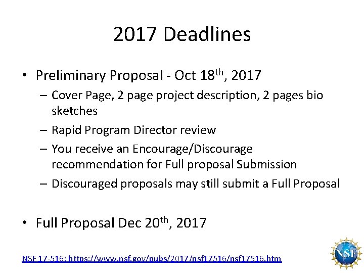 2017 Deadlines • Preliminary Proposal - Oct 18 th, 2017 – Cover Page, 2