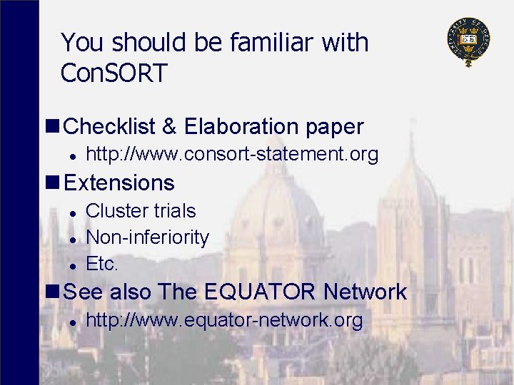 You should be familiar with Con. SORT n Checklist & Elaboration paper l http: