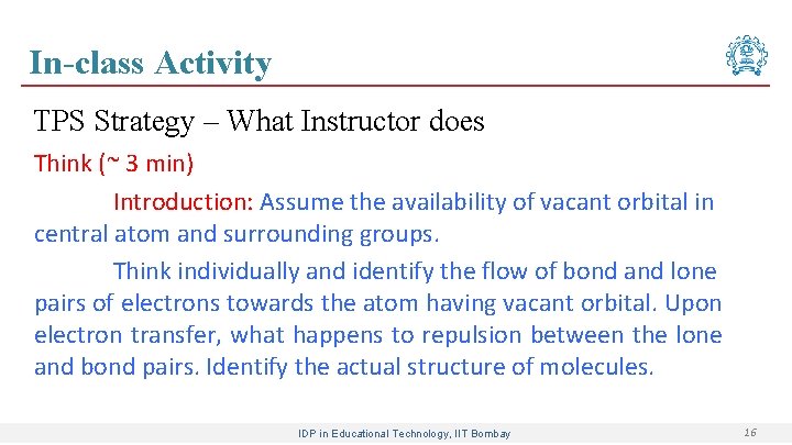 In-class Activity TPS Strategy – What Instructor does Think (~ 3 min) Introduction: Assume