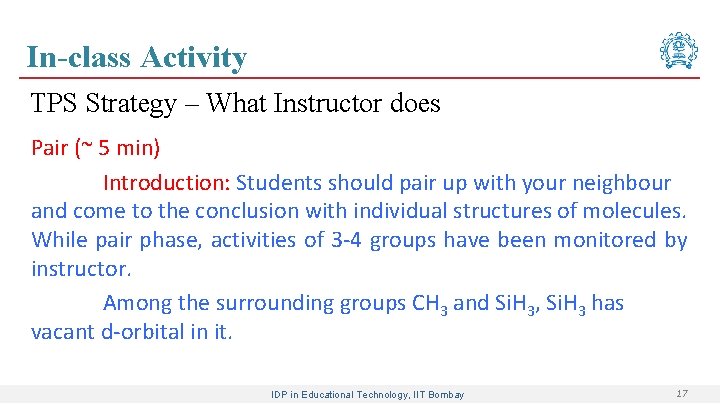 In-class Activity TPS Strategy – What Instructor does Pair (~ 5 min) Introduction: Students