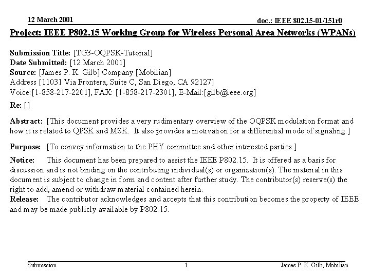 12 March 2001 doc. : IEEE 802. 15 -01/151 r 0 Project: IEEE P