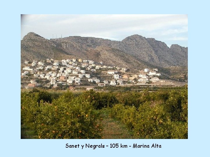 Sanet y Negrals – 105 km - Marina Alta 