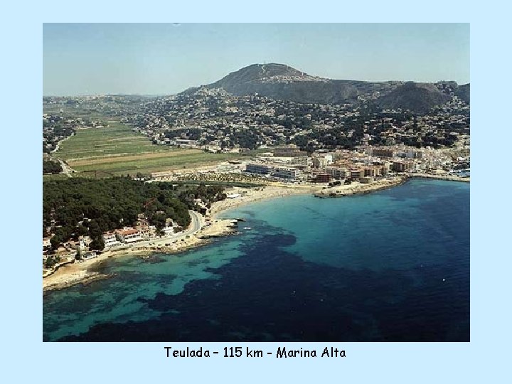 Teulada – 115 km - Marina Alta 