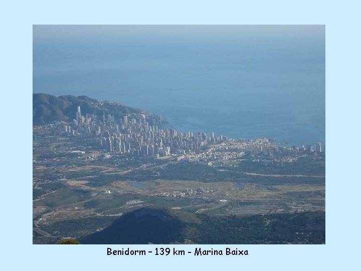 Benidorm – 139 km - Marina Baixa 