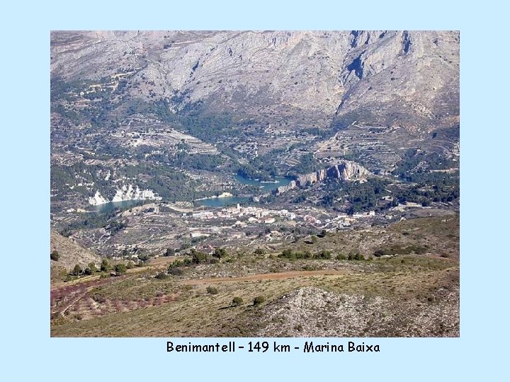 Benimantell – 149 km - Marina Baixa 