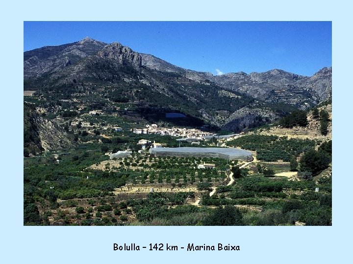Bolulla – 142 km - Marina Baixa 