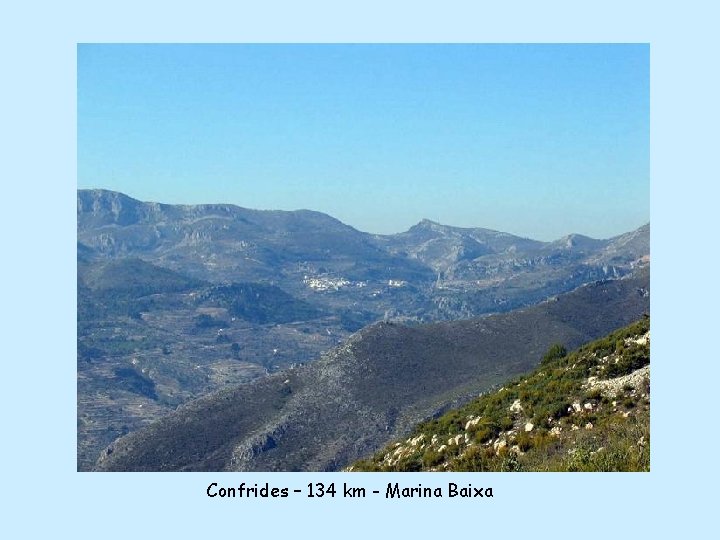 Confrides – 134 km - Marina Baixa 