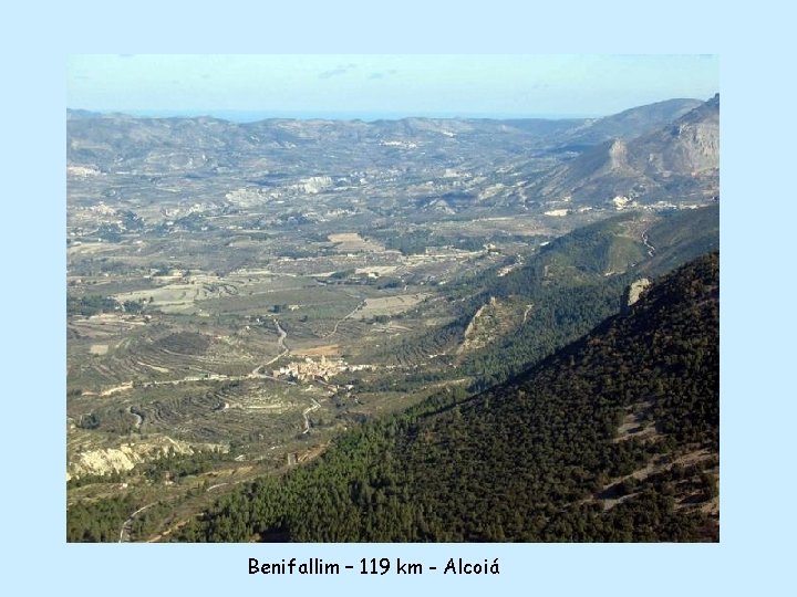 Benifallim – 119 km - Alcoiá 