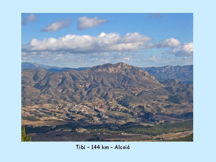 Tibi – 144 km - Alcoiá 