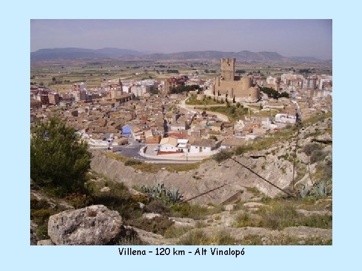 Villena – 120 km - Alt Vinalopó 