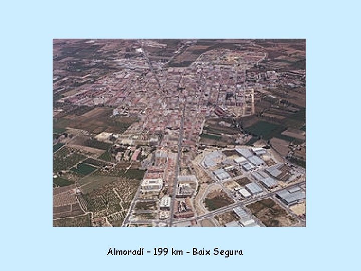 Almoradí – 199 km - Baix Segura 