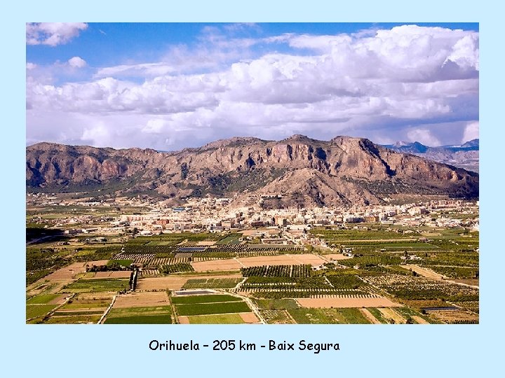 Orihuela – 205 km - Baix Segura 