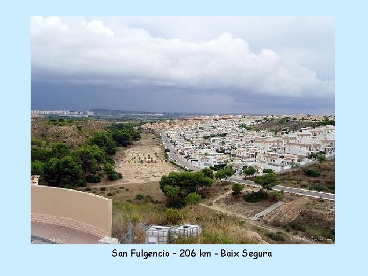 San Fulgencio – 206 km - Baix Segura 