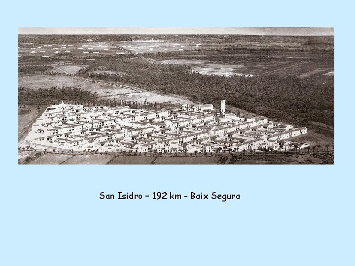 San Isidro – 192 km - Baix Segura 