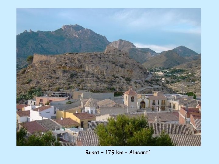 Busot – 179 km - Alacantí 