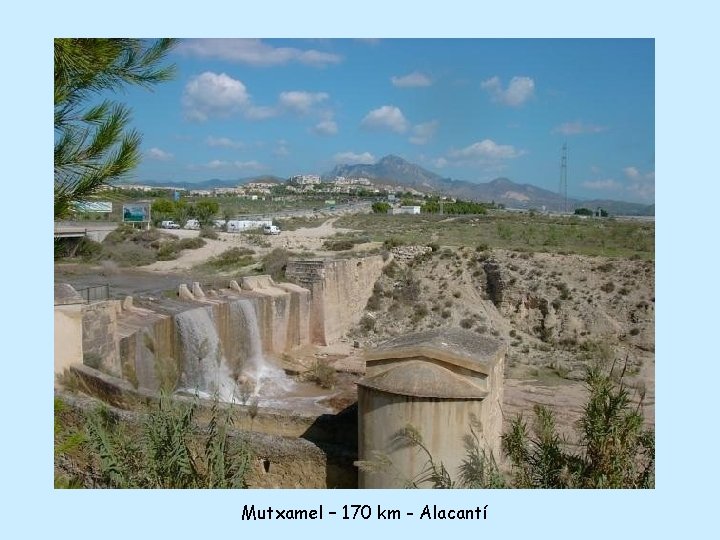 Mutxamel – 170 km - Alacantí 