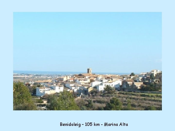 Benidoleig – 105 km - Marina Alta 