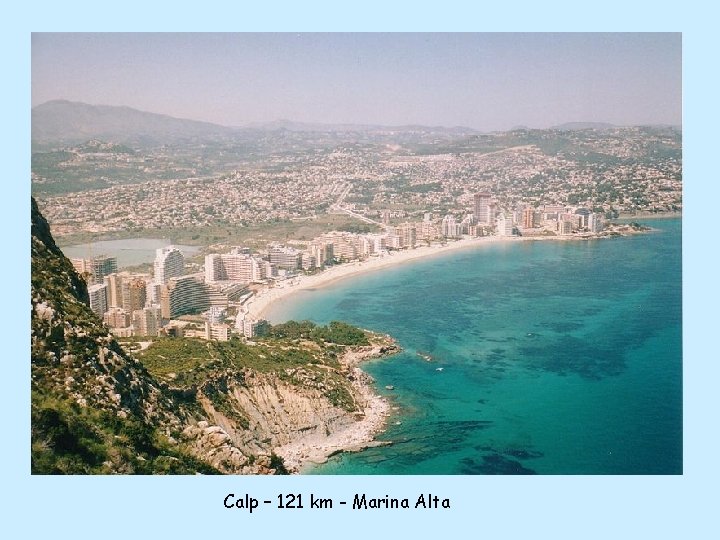 Calp – 121 km - Marina Alta 