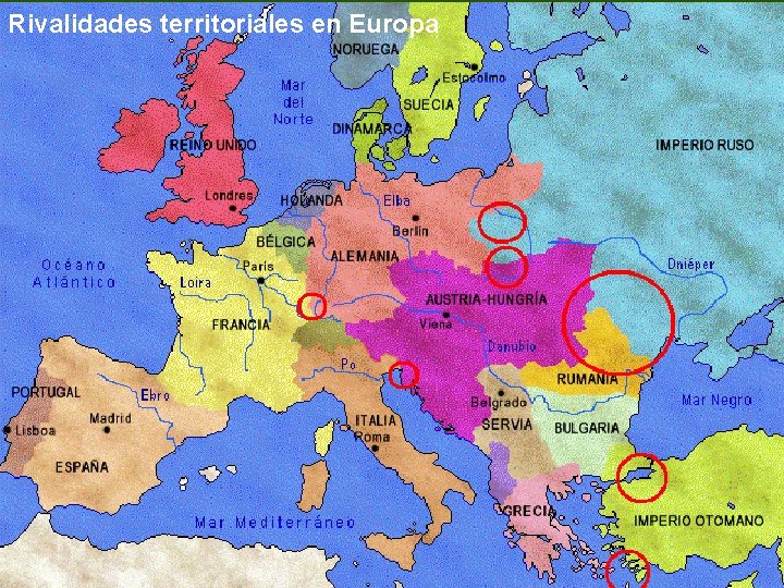 Rivalidades territoriales en Europa Rivalidades territoriales en Europa