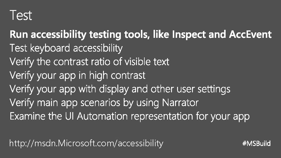 http: //msdn. Microsoft. com/accessibility 