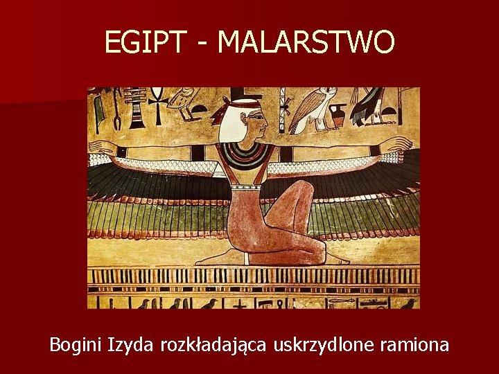 EGIPT - MALARSTWO Bogini Izyda rozkładająca uskrzydlone ramiona 