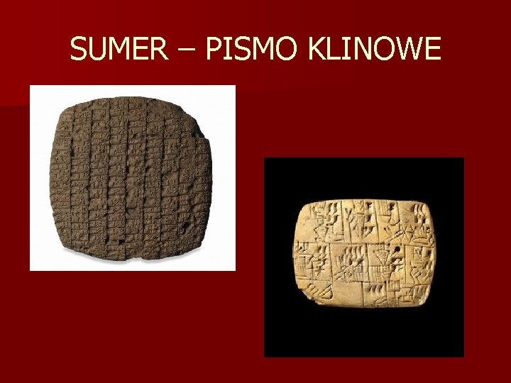 SUMER – PISMO KLINOWE Gliniana tabliczka 