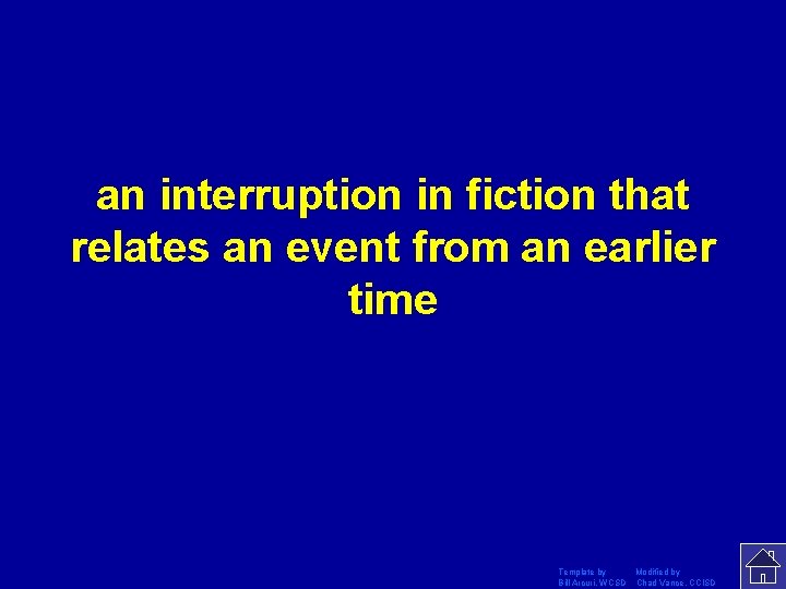 an interruption in fiction that relates an event from an earlier time Template by