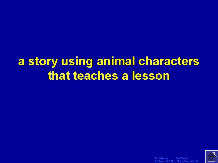 a story using animal characters that teaches a lesson Template by Modified by Bill