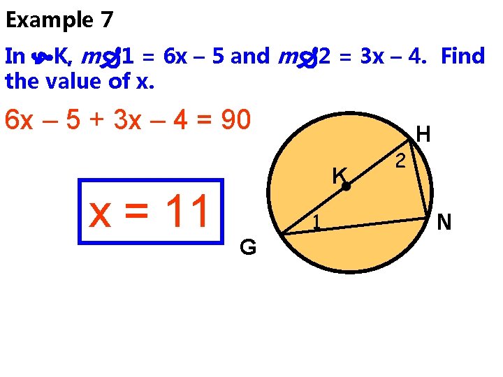 Example 7 In K, m 1 = 6 x – 5 and m 2 Example 7 In K, m 1 = 6 x – 5 and m 2