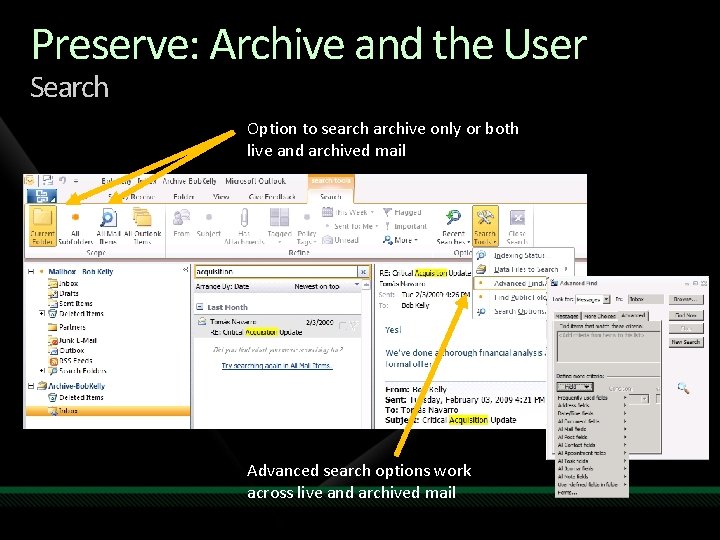 Preserve: Archive and the User Search Option to searchive only or both live and