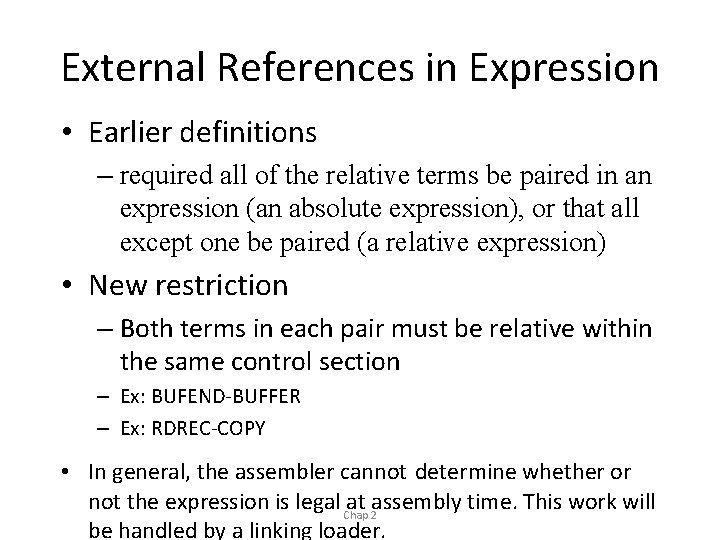External References in Expression • Earlier definitions – required all of the relative terms