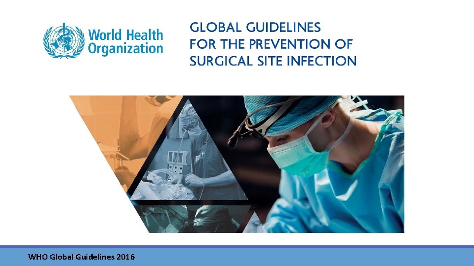 Prevention of Surgical Site Infection Using An Evidence