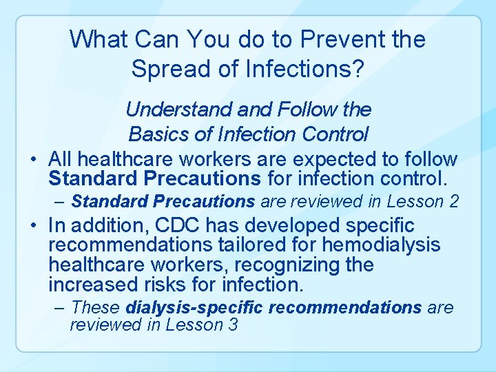 What Can You do to Prevent the Spread of Infections? Understand Follow the Basics