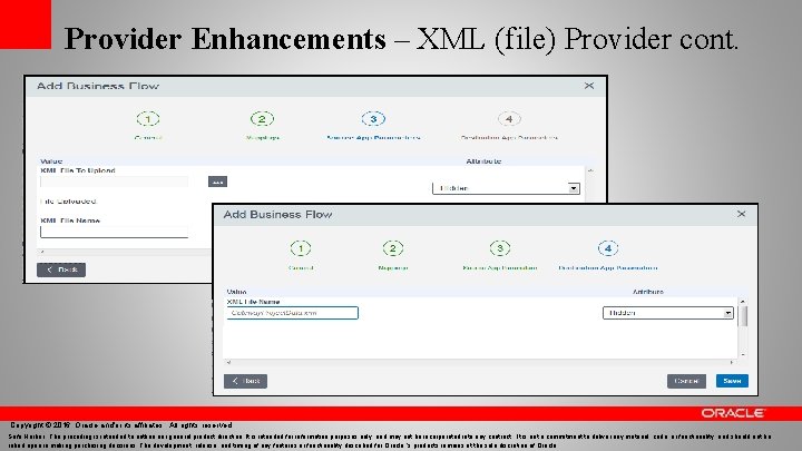 Provider Enhancements – XML (file) Provider cont. Copyright © 2016, Oracle and/or its affiliates.