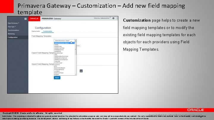 Primavera Gateway – Customization – Add new field mapping template Customization page helps to