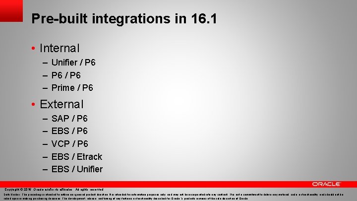 Pre-built integrations in 16. 1 • Internal – Unifier / P 6 – P