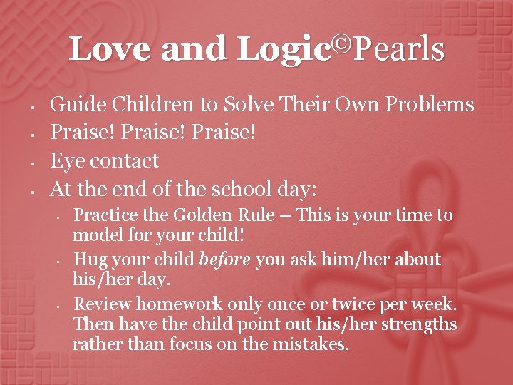 Love and § § © Logic Pearls Guide Children to Solve Their Own Problems
