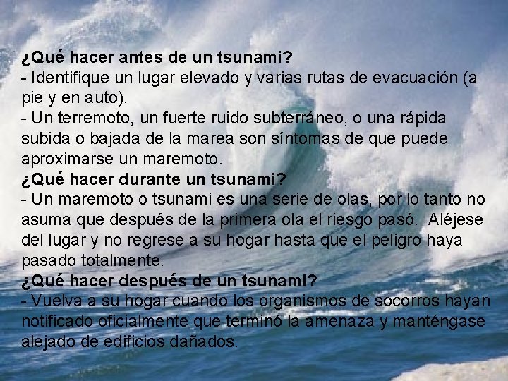 ¿Qué hacer antes de un tsunami? - Identifique un lugar elevado y varias rutas