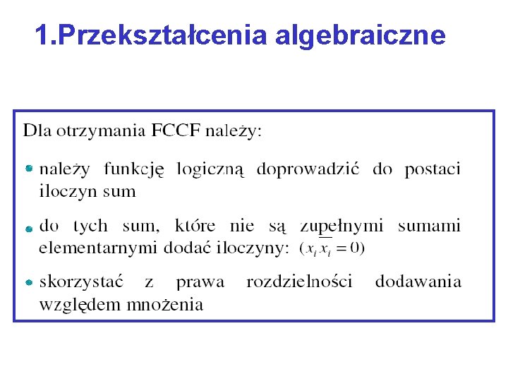 1. Przekształcenia algebraiczne 