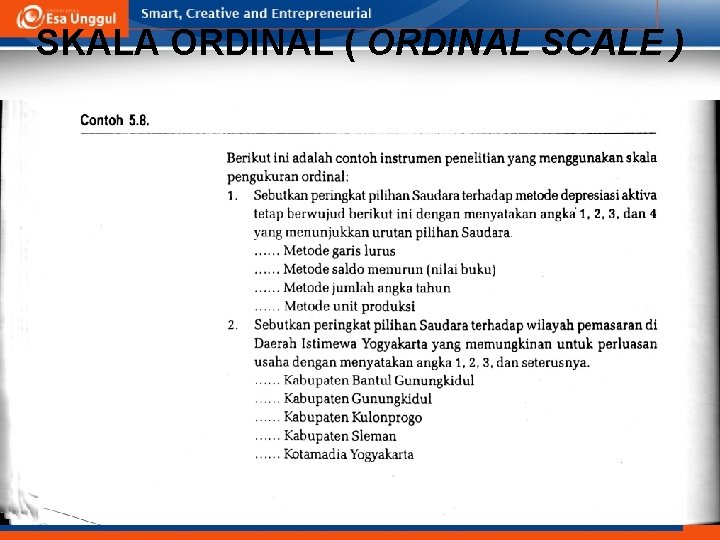 SKALA ORDINAL ( ORDINAL SCALE ) 