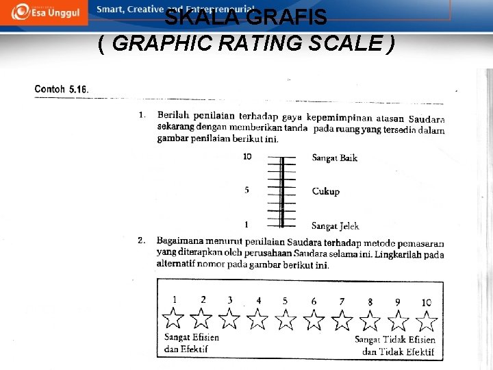 SKALA GRAFIS ( GRAPHIC RATING SCALE ) 