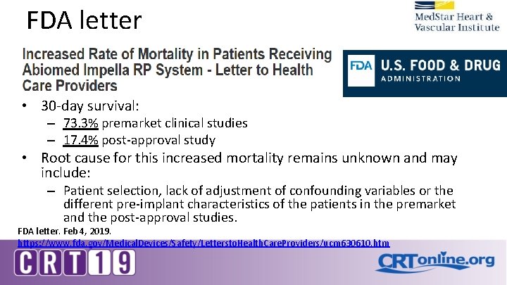 FDA letter • 30 -day survival: – 73. 3% premarket clinical studies – 17. FDA letter • 30 -day survival: – 73. 3% premarket clinical studies – 17.