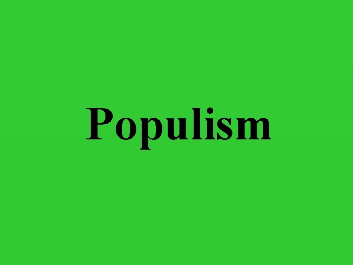 Populism 