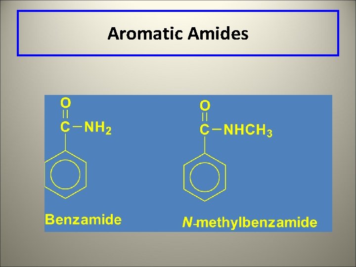 Aromatic Amides 