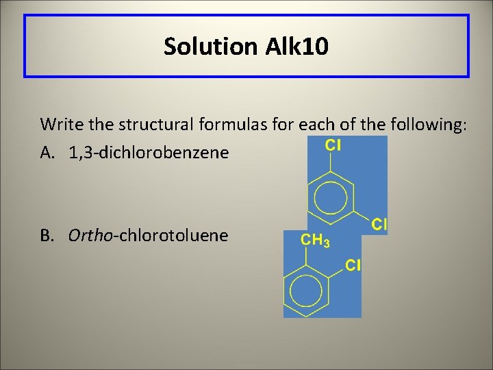 Solution Alk 10 Write the structural formulas for each of the following: A. 1,