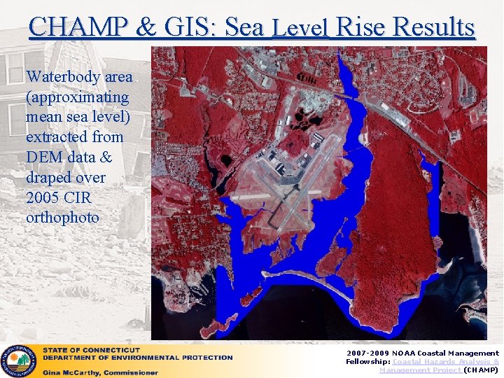 CHAMP & GIS: Sea Level Rise Results Waterbody area (approximating mean sea level) extracted