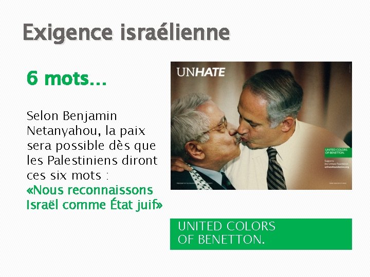 Exigence israélienne 6 mots… Selon Benjamin Netanyahou, la paix sera possible dès que les