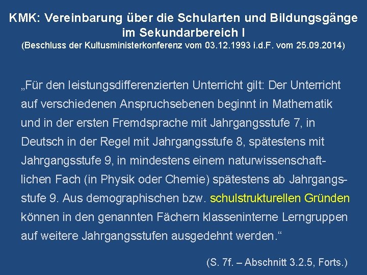 KMK: Vereinbarung über die Schularten und Bildungsgänge im Sekundarbereich I (Beschluss der Kultusministerkonferenz vom KMK: Vereinbarung über die Schularten und Bildungsgänge im Sekundarbereich I (Beschluss der Kultusministerkonferenz vom