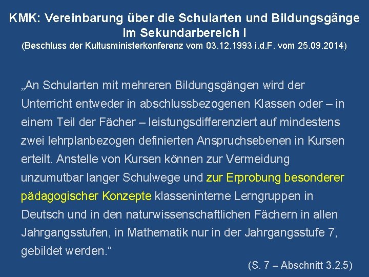 KMK: Vereinbarung über die Schularten und Bildungsgänge im Sekundarbereich I (Beschluss der Kultusministerkonferenz vom